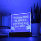Color LED Acrylic Desk Lamp Affirmation Nightlight "Things ARE ALWAYS working out for ME!"